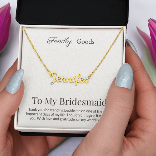 To My Bridesmaid Name Necklace