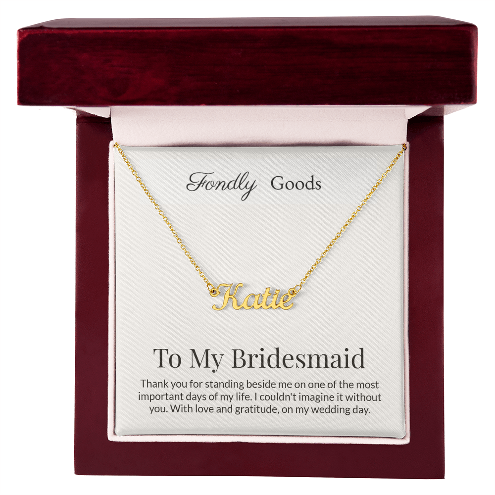 To My Bridesmaid Name Necklace